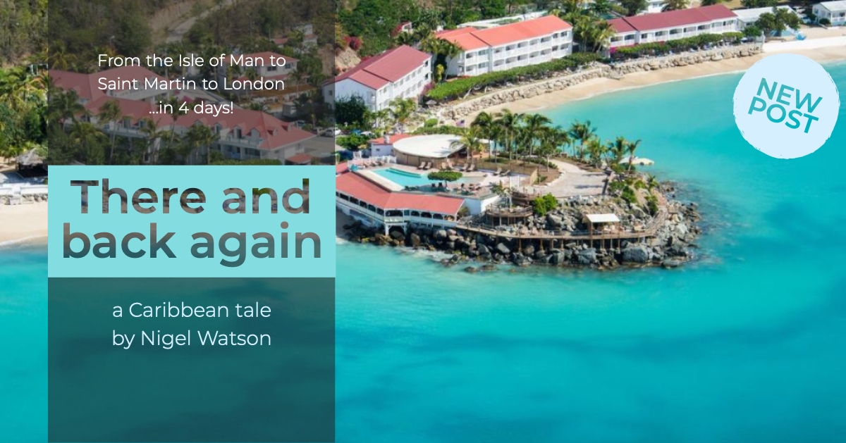 There and back again: a Caribbean tale by Nigel Watson